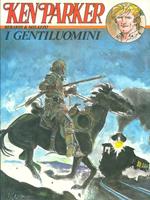 Ke Parker 3. I gentiluomini