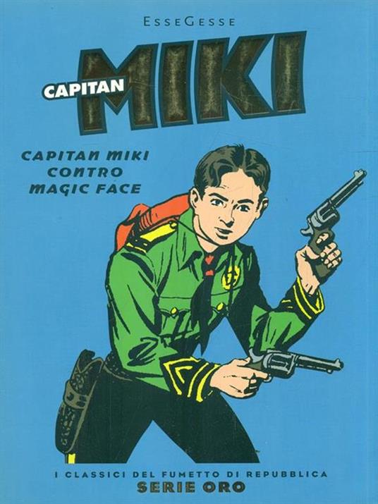 Capitan Miki. Capitan Miki contro Magic face - copertina