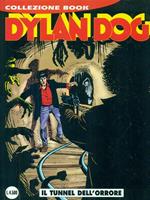 Dylan Dog 22. Il tunnel dell'orrore