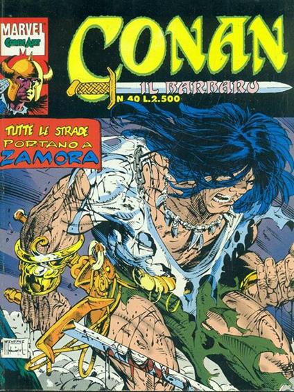 Conan N. 40. Tutte le strade portano a Zamora - copertina