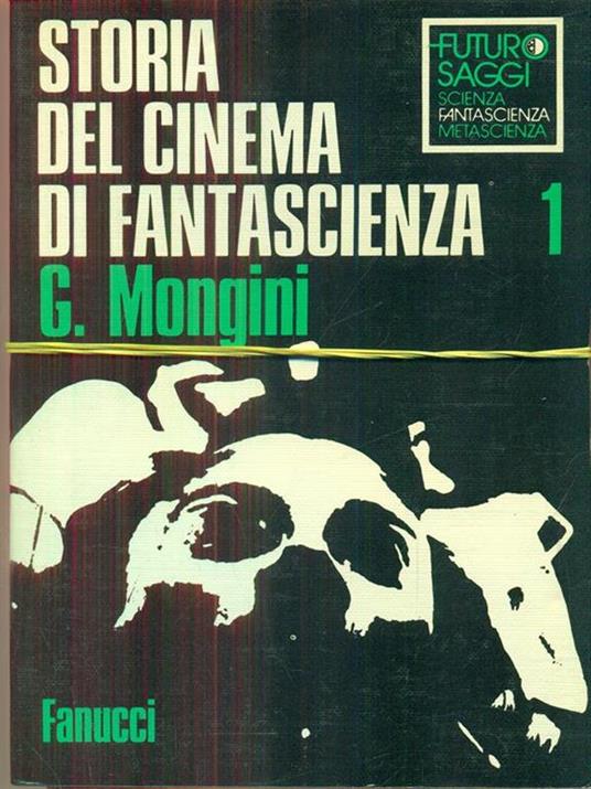 storia del cinema di fantascienza - Giovanni Mongini - copertina
