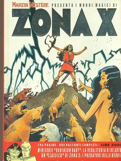 Zona X n. 20 La vera storia di Re Artù/I predatori delle nebbie - copertina