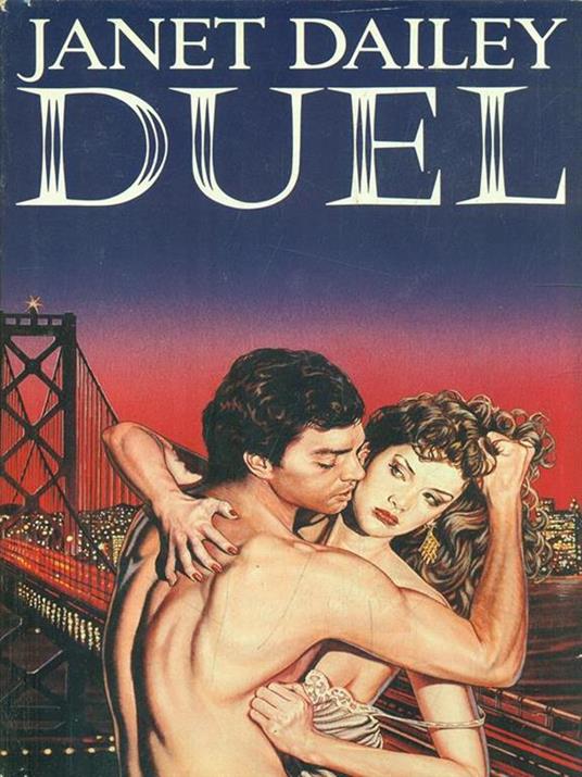 Duel - Janet Dailey - copertina