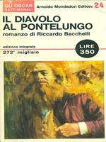 Il diavolo al pontelungo