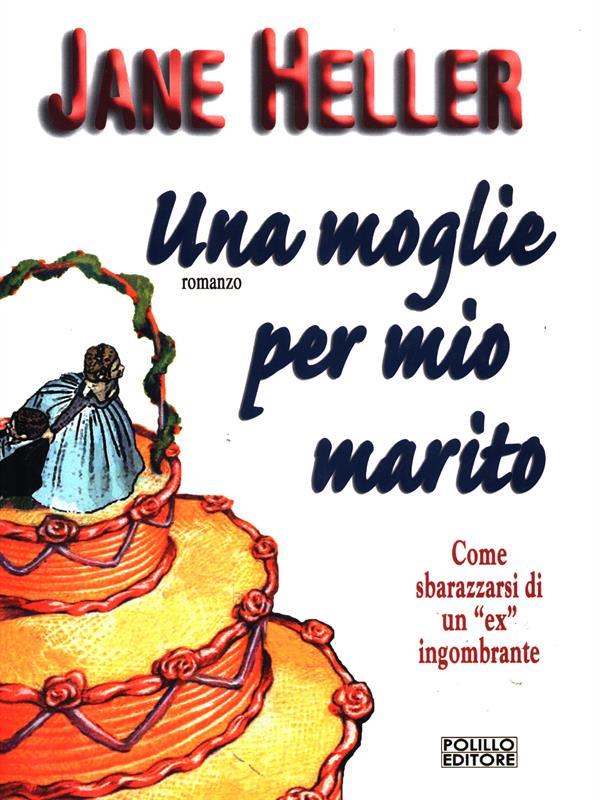 Una moglie per mio marito