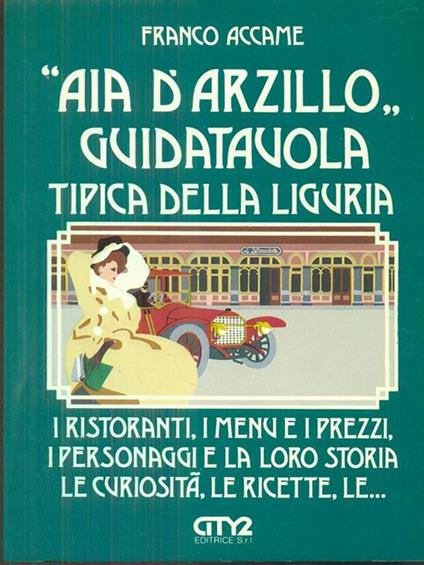 Aia d'arzillo guida tavola tipica della liguria - Franco Accame - copertina