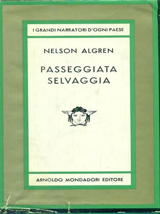 Passeggiata selvaggia - Nelson Algren - copertina