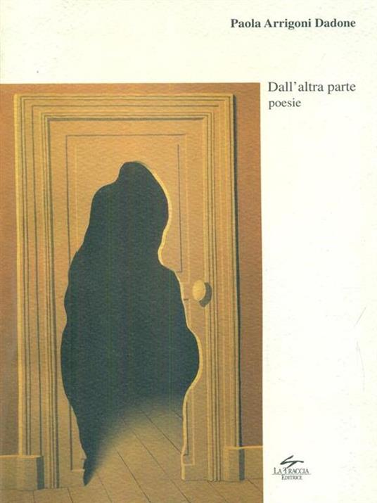 Dall'altra parte poesie - Paola A. Dadone - copertina