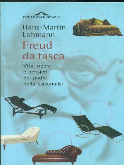 Freud da tasca. Vita, opere e pensieri del padre della psicanalisi - H. Martin Lohmann - copertina