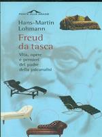 Freud da tasca. Vita, opere e pensieri del padre della psicanalisi