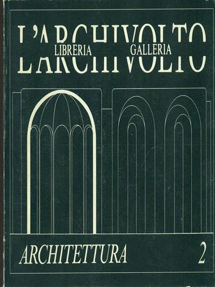 Architettura - Silvio San Pietro,Francesco Rizzo - copertina