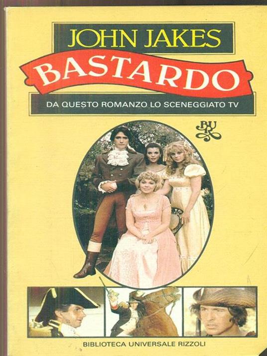 Bastardo - John Jakes - copertina