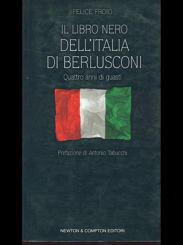 Il libro nero dell'Italia di Berlusconi