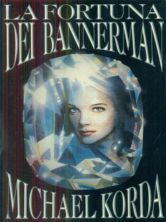 La fortuna dei bannerman - Michael Korda - copertina
