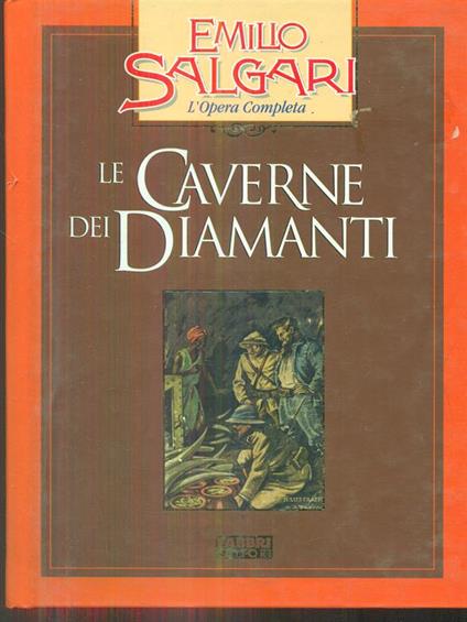 Le  caverne dei diamanti - Emilio Salgari - copertina