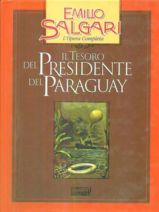 Il tesoro del presidente del paraguay - Emilio Salgari - 5