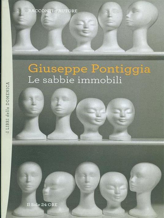 Le sabbie immobili - Giuseppe Pontiggia - copertina