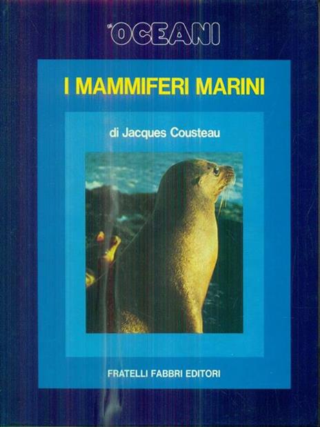 I mammiferi marini - Jacques Y. Cousteau - 2