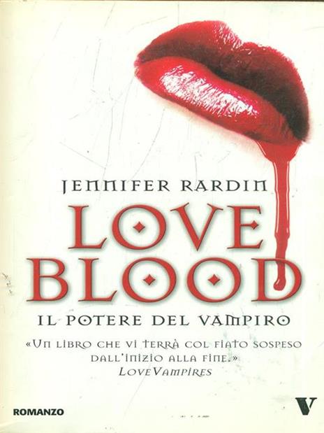 Love Blood. Il potere delvampiro - 6