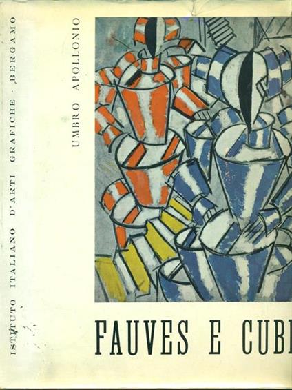 Fauves e cubisti - Umbro Apollonio - copertina