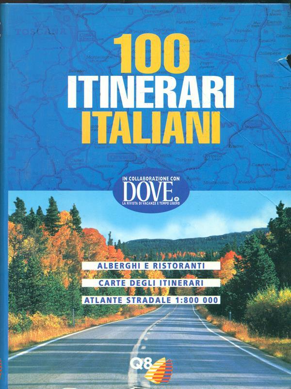 100 itinerari italiani