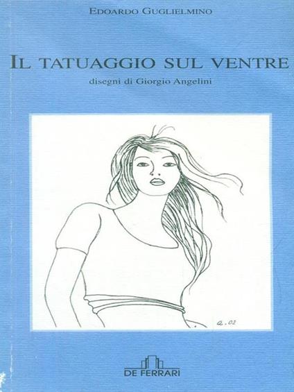 Il tatuaggio sul ventre - Edoardo Guglielmino - copertina