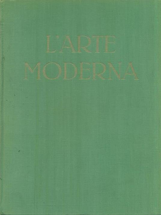 L' arte moderna 2vv - Emilio Lavagnino - copertina