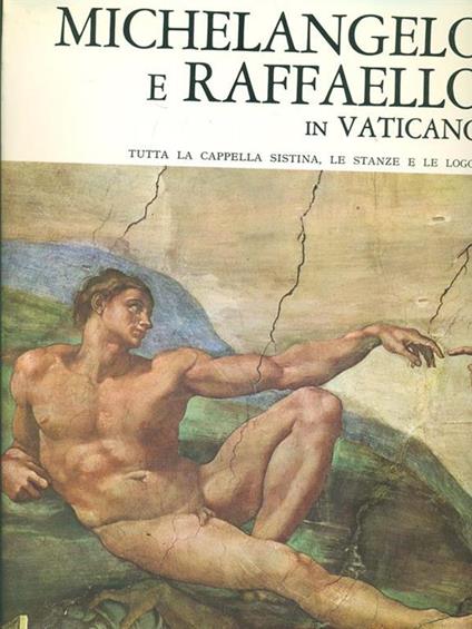 Michelangelo e Raffaello in Vaticano - copertina