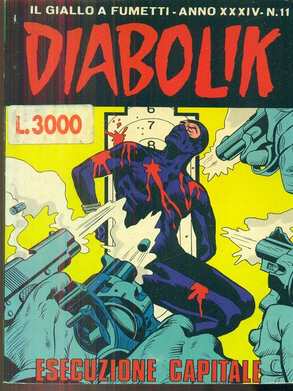 Diabolik 11 / esecuzione capitale