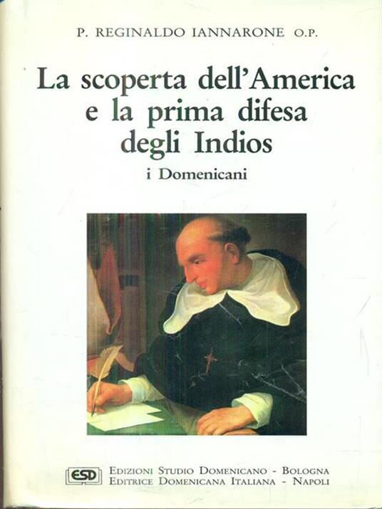 La scoperta dell'America e la prima difesa degli Indios - copertina