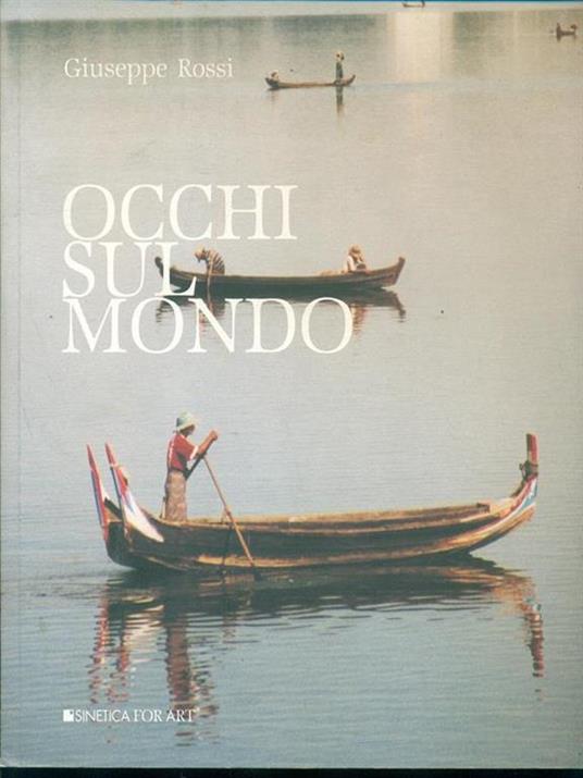 Occhi sul mondo - Giuseppe Rossi - copertina