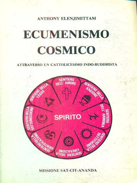 Ecumenismo cosmico - Anthony Elenjimittam - copertina