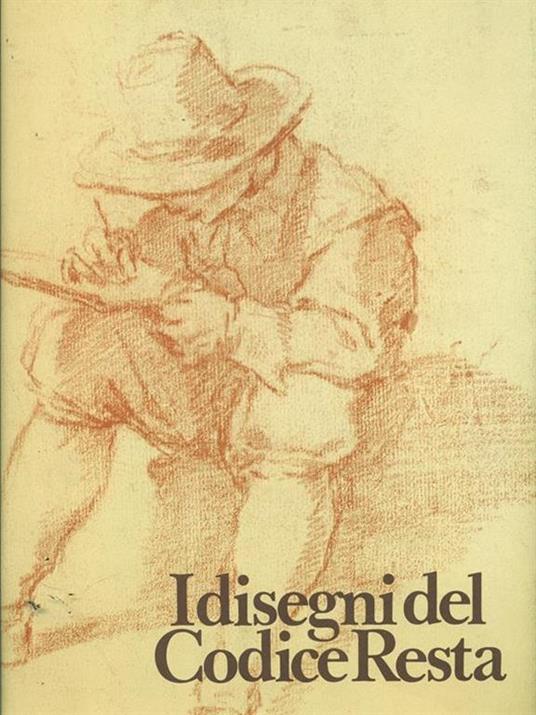 I disegni del Codice Resta - Giulio Bora - copertina