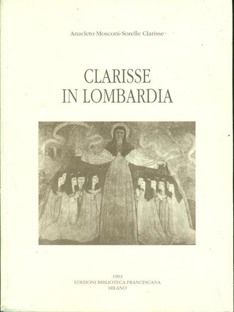 Clarisse in Lombardia - Anacleto Mosconi - 4