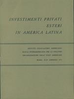 Investimenti privati esteri in America Latina
