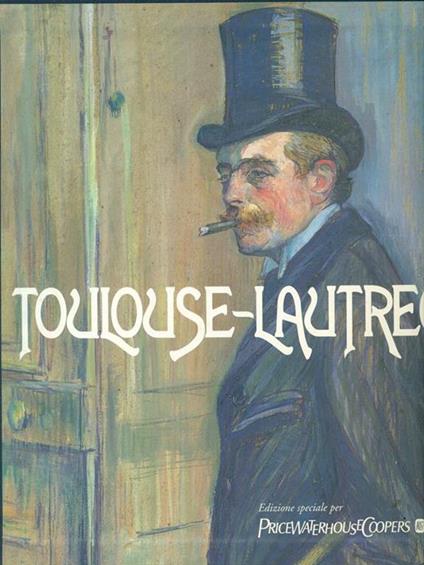 Toulouse Lautrec - Julia Frey - copertina