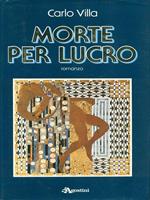 Morte per lucro
