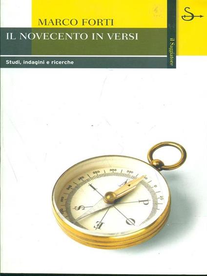 Il Novecento in versi. Studi, indagini e ricerche - Marco Forti - copertina