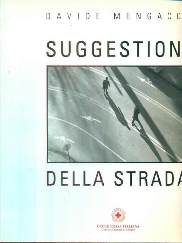 Suggestioni della strada