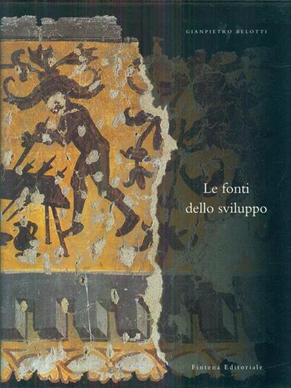 Le fonti dello sviluppo - Gianpietro Belotti - copertina