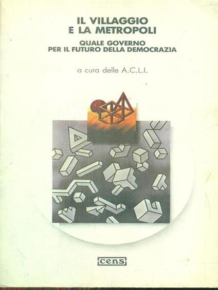 Il villaggio e la metropoli - copertina