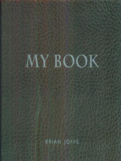 My book - Brian Joffe - copertina