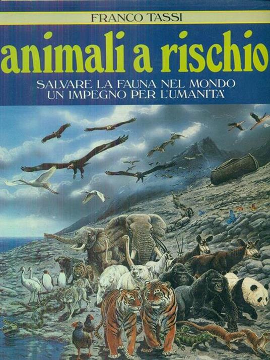 Animali a rischio - Franco Tassi - copertina