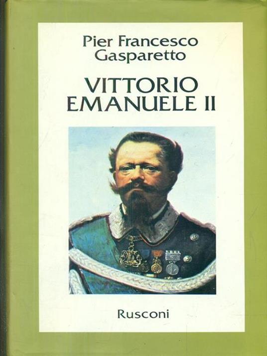Vittorio Emanuele II - Pier Francesco Gasparetto - 5