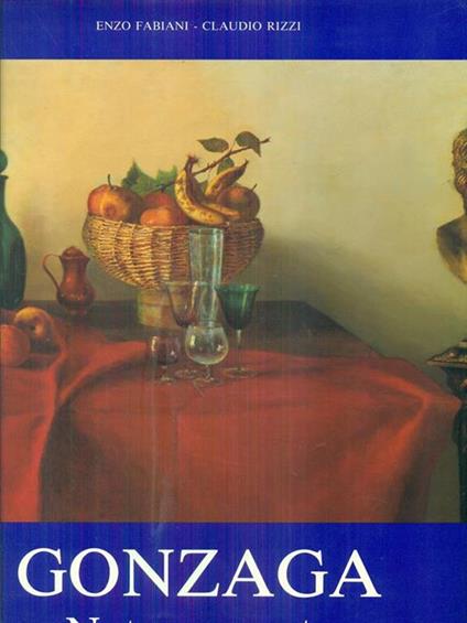 Giovan Francesco Gonzaga nature morte - copertina