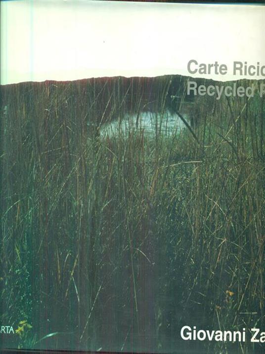 Giovanni Zaffagnini. Carte Riciclate RecycldePapers - copertina