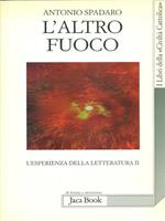 L' altro fuoco