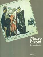 Mario Sironi. L'arte della satira. Catalogo della mostra (Milano, 25 novembre 2004-23 gennaio 2005)