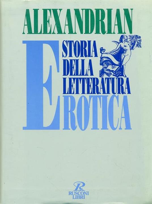 Storia della letteratura erotica - Sarane Alexandrian - copertina