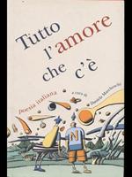 tutto l'amore che c'è